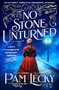 No Stone Unturned (An utterly addictive historical mystery) by Pam Lecky, 9781805086949