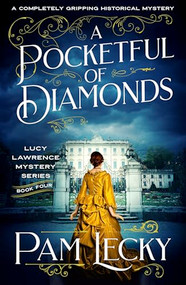 A Pocketful of Diamonds (A completely gripping historical mystery) by Pam Lecky, 9781805087007