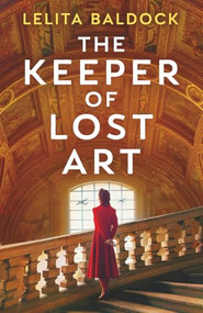 The Keeper of Lost Art by Lelita Baldock, 9781805088387