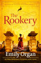 The Rookery (An unputdownable Victorian crime novel) by Emily Organ, 9781805088578