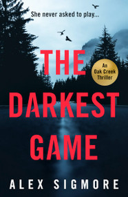The Darkest Game - 9781837000067 by Alex Sigmore