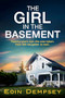 The Girl in the Basement by Eoin Dempsey, 9781805086918