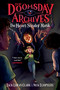The Doomsday Archives: The Heart-Stealer Mask by Zack Loran Clark, Nick  Eliopulos, 9781638930327