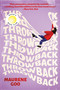 Throwback: A Reese's Book Club Pick by Maurene Goo, 9781638932871