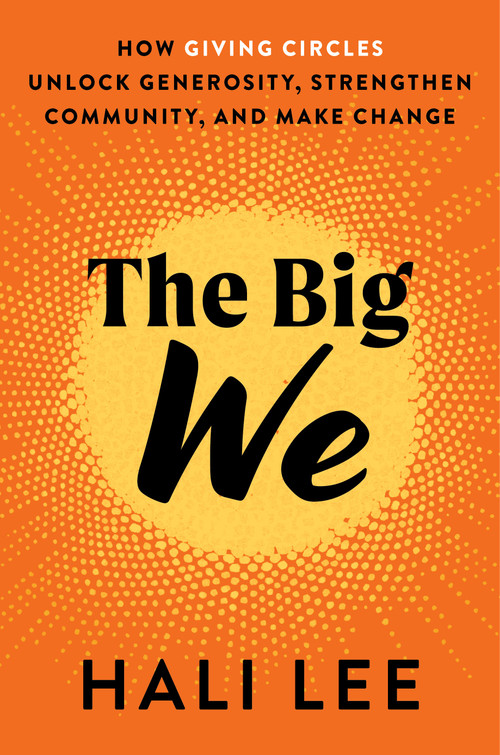 The Big We by Hali Lee, 9781638931515