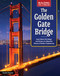 Building on a Dream: Golden Gate Bridge (Learn About the Design and History of a Beautiful Marvel of Modern Engineering) by Kayleen Reusser, 9798890941947