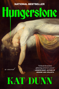 Hungerstone by Kat Dunn, 9781638932161