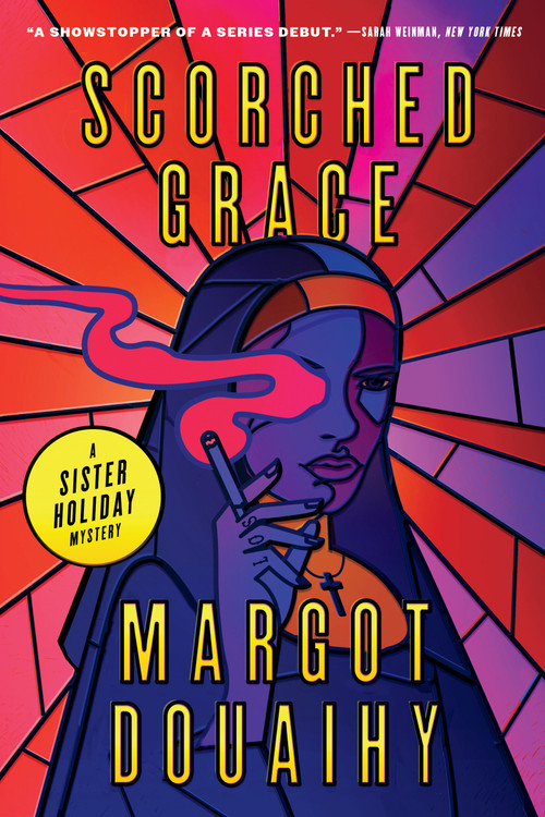 Scorched Grace (A Sister Holiday Mystery) - 9781638930983 by Margot Douaihy, 9781638930983