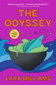 The Odyssey (A Novel) by Lara Williams, 9781638930068