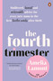 The Fourth Trimester (Unfiltered, honest and achievable advice for every new mum in the first twelve weeks after birth) by Amelia Lamont, 9781761346224