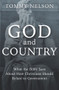 God and Country (What the Bible Says About How Christians Should Relate to Government) by Tommy Nelson, 9781956454284