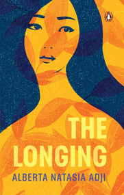 The Longing - 9789815295405 by Alberta Natasia Adji, 9789815295405