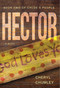 Hector (A Novel) by Cheryl Chumley, 9798992418637