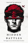 Hidden Battles (The struggles you carry inside that nobody knows about) by David Scarpeta, 9780829775006