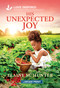 His Unexpected Joy (An Uplifting Inspirational Romance) by Elaine M. Hunter, 9781335230669