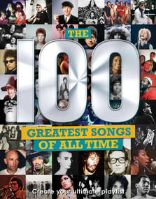 The 100 Greatest Songs of All Time by Carolyn McHugh, 9781915343857