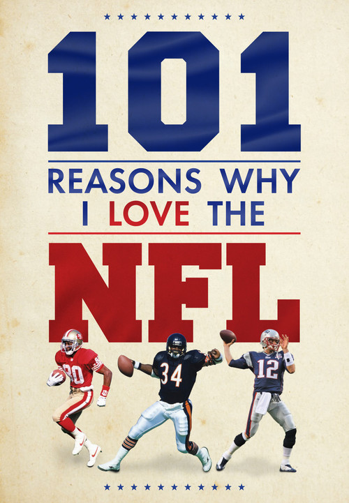 101 Reasons Why I Love the NFL by Scott Reeves, 9781915343796