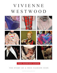 Vivienne Westwood - The Fashion Icons by Alison James, 9781915343727