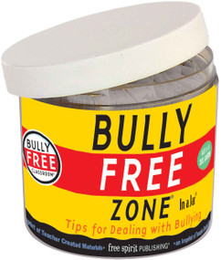 Bully Free Zone In a Jar® (Tips for Dealing with Bullying) by Free Spirit Publishing, 9781575423623
