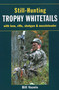 Still-Hunting Trophy Whitetails by Bill Vaznis, 9780811734196