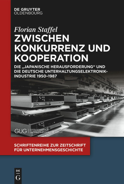 Zwischen Konkurrenz und Kooperation (German Edition) by Florian Staffel, 9783111698304
