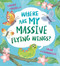 Where Are My Massive Flying Wings? (A soaringly funny picture book for little nature lovers!) by Sarah Tagholm, Jane McGuinness, 9781526627360