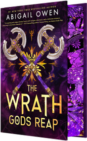 The Wrath Gods Reap by Abigail Owen, 9781682816745