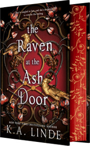 The Raven at the Ash Door by K.A. Linde, 9781682816714