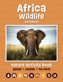 Africa Wildlife Nature Activity Book (Games, Puzzles, Fun Facts) by J.M. Kavanagh, 9781620057131