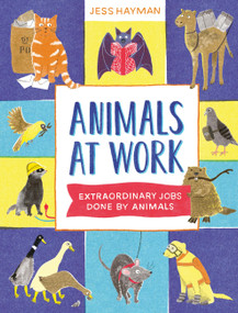 Animals at Work - 9781510232082 by Jess Hayman, 9781510232082