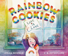 Rainbow Cookies by Lesléa Newman, Z.B. Asterplume, 9781646146314