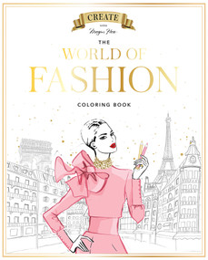 Megan Hess: The World of Fashion Coloring Book by Megan Hess, 9781761452789