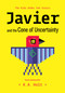 Javier and the Cone of Uncertainty (The Kids Under the Stairs) by K.A. Holt, 9781797206103