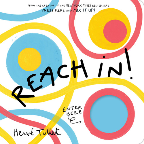 Reach In! by Herve Tullet, 9781797237817