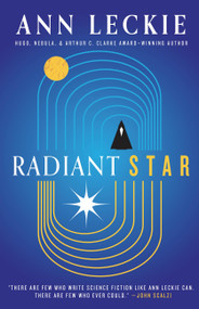 Radiant Star by Ann Leckie, 9780316290357