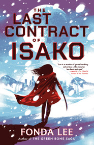 The Last Contract of Isako - 9780316568654 by Fonda Lee