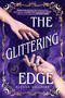 The Glittering Edge - 9780316574969 by Alyssa Villaire