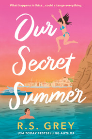 Our Secret Summer (Standard Edition) by R.S. Grey, 9780316603560