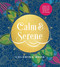 Calm & Serene Coloring Book (Over 100 Pages of Inspiring Beauty to Color) by Editors of Chartwell Books, 9780785848288