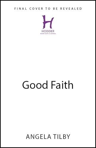 Good Faith - 9781399801638 by Angela Tilby, 9781399801638
