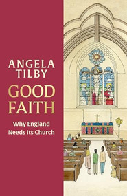 Good Faith - 9781399801638 by Angela Tilby, 9781399801638