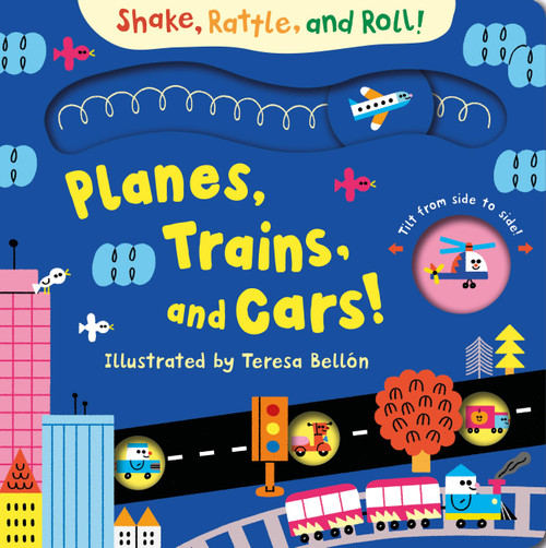 Planes, Trains, and Cars - 9781454799221 by Teresa Bellón, 9781454799221