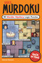 Murdoku Volume 2: Back in Time (80 Murder Mystery Logic Puzzles) by Manuel Garand, 9781454961802
