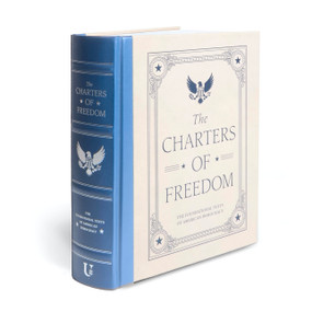 The Charters of Freedom (The Foundational Texts of American Democracy) by Various Authors, 9781454966531