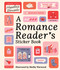 A Romance Reader's Sticker Book by Workman Publishing, Shelby Warwood, 9781523533435