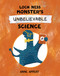 Loch Ness Monster's Unbelievable Science by Anne Appert, Anne Appert, 9781525312533