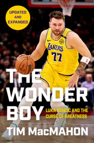 The Wonder Boy (Luka Doncic and the Curse of Greatness) - 9781538740729 by Tim MacMahon, 9781538740729