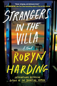 Strangers in the Villa - 9781538782163 by Robyn Harding, 9781538782163