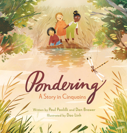 Pondering (A Story in Cinquains) by Daniel Brewer, Paul Paolilli, Dao Thuy Linh, 9781546008668