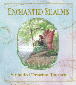 Enchanted Realms - A Guided Drawing Journey by Walter Foster Creative Team, 9781577158400